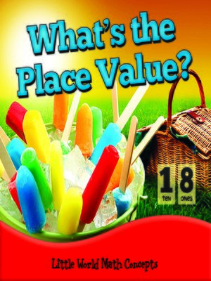 cover image of What's the Place Value?